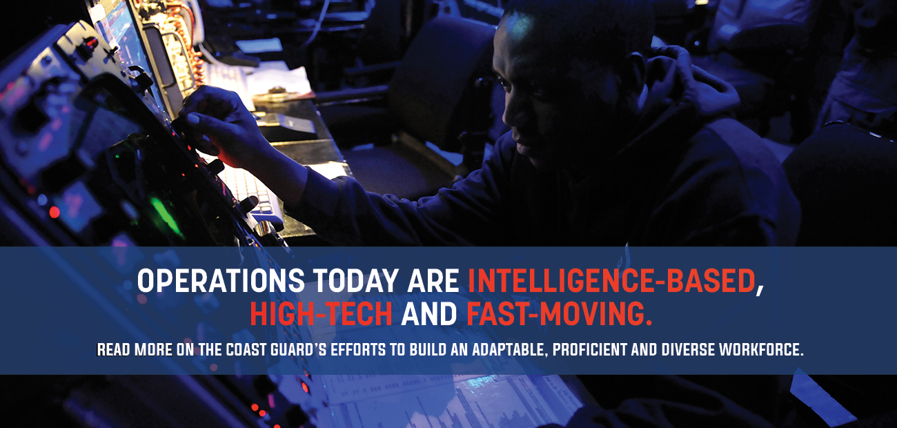 Operations today are intelligence-based, high-tech, and fast-moving